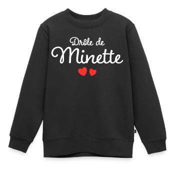Drôle De Minette Humour Surnom Affectueux Femme - Sweat Premium enfant bio - noir - Devant - AI Model Kid Female (0cm)