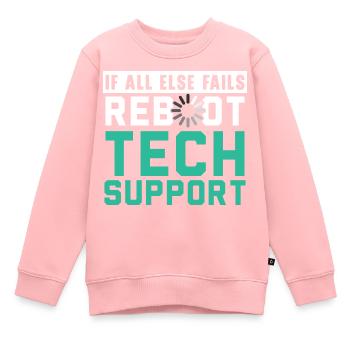 Si tout le reste échoue, redémarrez le support technique - Sweat Premium enfant bio - rose - Devant - AI Model Kid Female (0cm)