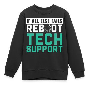 Si tout le reste échoue, redémarrez le support technique - Sweat Premium enfant bio - noir - Devant - AI Model Kid Female (0cm)