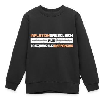 Taschengelderhöhung wegen Inflation - Kinder Premium Organic Sweatshirt - Schwarz - Vorne - AI Model Kid Female (0cm)