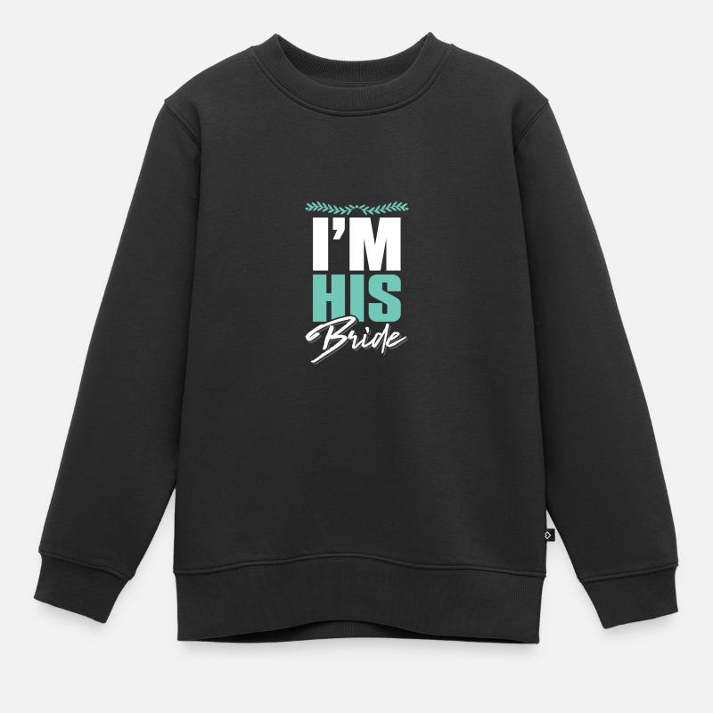 ich bin seine ehefrau paare - Kinder Premium Organic Sweatshirt - Schwarz