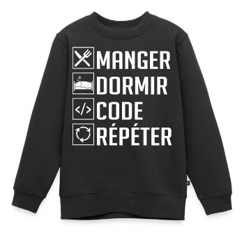 Manger, Dormir, Code, Répéter - Sweat Premium enfant bio - noir - Devant - AI Model Kid Female (0cm)