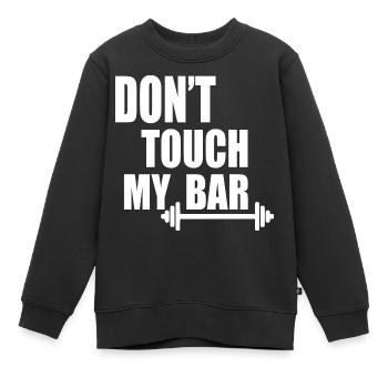 dont touch my bar - Kinder Premium Organic Sweatshirt - Schwarz - Vorne - AI Model Kid Female (0cm)