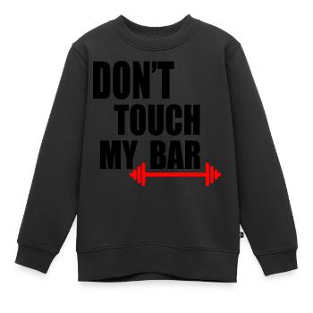Dont touch my bar - Kinder Premium Organic Sweatshirt - Schwarz - Vorne - AI Model Kid Female (0cm)