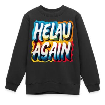 Helau Again Karneval Fasching - Kinder Premium Organic Sweatshirt - Schwarz - Vorne - AI Model Kid Female (0cm)