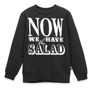 NOUS AVONS MAINTENANT LA SALADE - Sweat Premium enfant bio - noir - Devant - AI Model Kid Female (0cm)