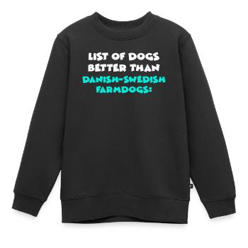 Danish-Swedish Farmdogs - Kinder Premium Organic Sweatshirt - Schwarz - Vorne - AI Model Kid Female (0cm)