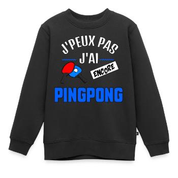 J’peux pas j’ai Ping Ping - Sweat Premium enfant bio - noir - Devant - AI Model Kid Female (0cm)