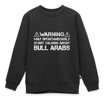 Bull Arab - Kinder Premium Organic Sweatshirt - Schwarz - Vorne - AI Model Kid Female (0cm)