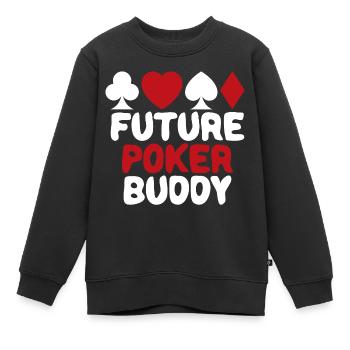 Future Poker Player Buddy Baby Boy Girl Cute - Kinder Premium Organic Sweatshirt - Schwarz - Vorne - AI Model Kid Female (0cm)