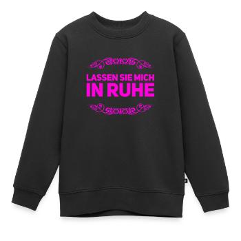 lassen sie mich in Ruhe - Kinder Premium Organic Sweatshirt - Schwarz - Vorne - AI Model Kid Female (0cm)
