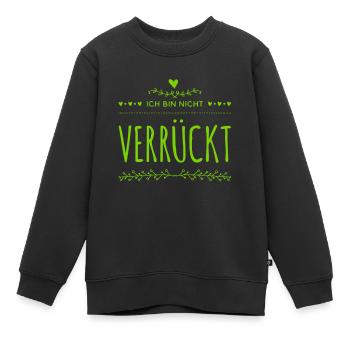 ich bin total normal - Kinder Premium Organic Sweatshirt - Schwarz - Vorne - AI Model Kid Female (0cm)
