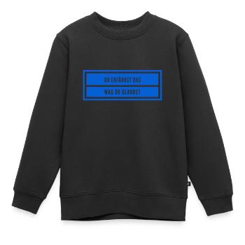 achte auf deinen Glauben - Kinder Premium Organic Sweatshirt - Schwarz - Vorne - AI Model Kid Female (0cm)
