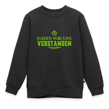Hast du verstanden? - Kinder Premium Organic Sweatshirt - Schwarz - Vorne - AI Model Kid Female (0cm)