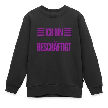 ich habe sehr viel zu tun - Kinder Premium Organic Sweatshirt - Schwarz - Vorne - AI Model Kid Female (0cm)
