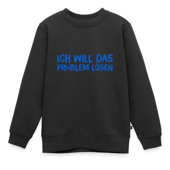 ich will das Problem lösen - Kinder Premium Organic Sweatshirt - Schwarz - Vorne - AI Model Kid Female (0cm)