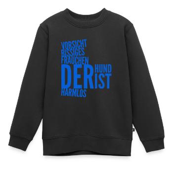 Vorsicht, bissiges Frauchen - Kinder Premium Organic Sweatshirt - Schwarz - Vorne - AI Model Kid Female (0cm)