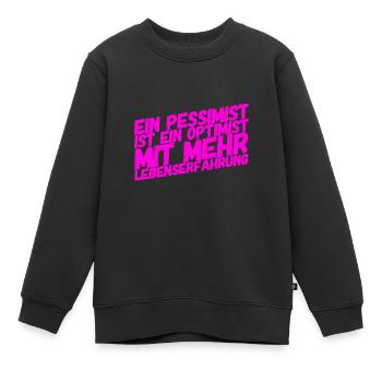 pessimistischer Optimist - Kinder Premium Organic Sweatshirt - Schwarz - Vorne - AI Model Kid Female (0cm)
