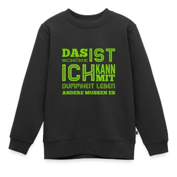 Stupidity is funny - Kids Premium Organic Sweatshirt - black - Front - AI Model Kid Female (0cm)
