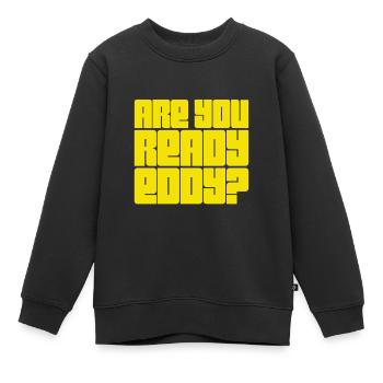 Je suis prêt - Sweat Premium enfant bio - noir - Devant - AI Model Kid Female (0cm)