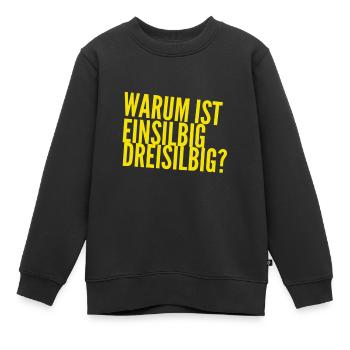 warum ist das so? - Kinder Premium Organic Sweatshirt - Schwarz - Vorne - AI Model Kid Female (0cm)