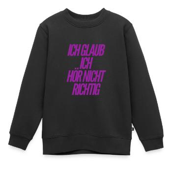 ich kann es nicht glauben - Kinder Premium Organic Sweatshirt - Schwarz - Vorne - AI Model Kid Female (0cm)