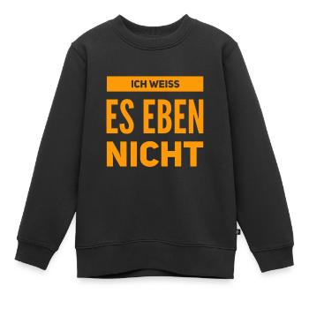 ich habe keine Ahnung - Kinder Premium Organic Sweatshirt - Schwarz - Vorne - AI Model Kid Female (0cm)