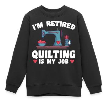Quilten Frauen Mama Oma Stich Näherin Quilter - Kinder Premium Organic Sweatshirt - Schwarz - Vorne - AI Model Kid Female (0cm)