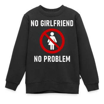 No Girlfriend No Problem - Kids Premium Organic Sweatshirt - black - Front - AI Model Kid Female (0cm)