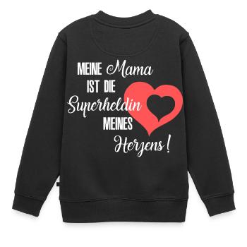 Mama, Mama Superheldin, Mama Heldin, Mama Herz - Kinder Premium Organic Sweatshirt - Schwarz - Hinten - AI Model Kid Female (0cm)
