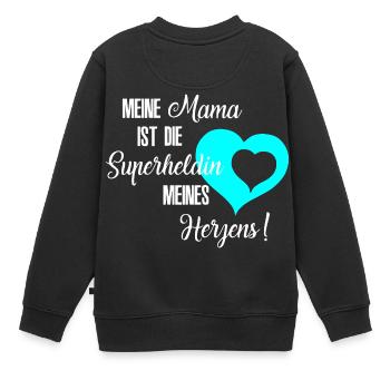 Mama - Meine Heldin, Mama im Herzen, blaues Herz - Kinder Premium Organic Sweatshirt - Schwarz - Hinten - AI Model Kid Female (0cm)