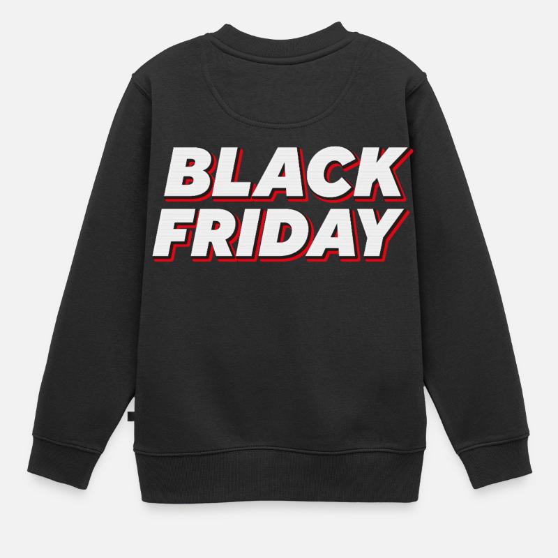 Texte en gras pour le Black Friday - Sweat Premium enfant bio - noir