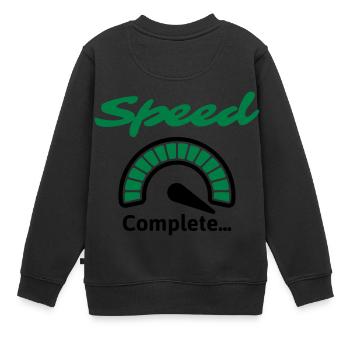 Speed Complete... - Kinder Premium Organic Sweatshirt - Schwarz - Hinten - AI Model Kid Female (0cm)