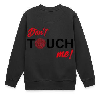 Ne me touchez pas - Empreinte digitale - Sweat Premium enfant bio - noir - Dos - AI Model Kid Female (0cm)