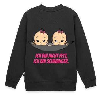 Ich Bin Nicht Fett Schwangerschaft Baby - Kinder Premium Organic Sweatshirt - Schwarz - Hinten - AI Model Kid Female (0cm)