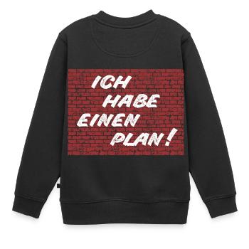 Kult - Ich habe einen Plan! - DDR TV - Kinder Premium Organic Sweatshirt - Schwarz - Hinten - AI Model Kid Female (0cm)