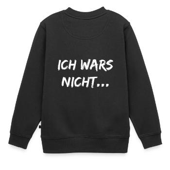 Ich wars nicht... - Kinder Premium Organic Sweatshirt - Schwarz - Hinten - AI Model Kid Female (0cm)