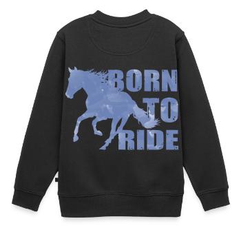 Born To Ride geboren um zu Reiten pferde Reiter - Kinder Premium Organic Sweatshirt - Schwarz - Hinten - AI Model Kid Female (0cm)