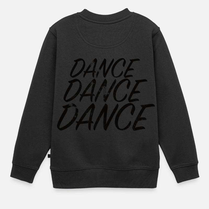 DANSE DANSE DANSE - Sweat Premium enfant bio - noir