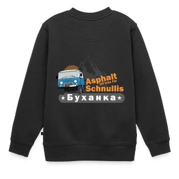 UAZ - Aspalt ist was für Schnullis - Kinder Premium Organic Sweatshirt - Schwarz - Hinten - AI Model Kid Female (0cm)