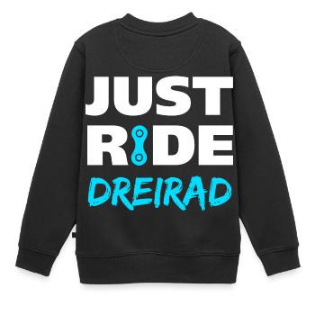 Just ride Dreirad Geschenk - Kinder Premium Organic Sweatshirt - Schwarz - Hinten - AI Model Kid Female (0cm)
