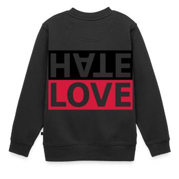 Haine Love Hate Déclaration d'amour - Sweat Premium enfant bio - noir - Dos - AI Model Kid Female (0cm)