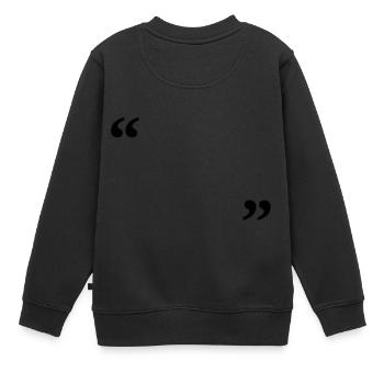 écrire dessus - Sweat Premium enfant bio - noir - Dos - AI Model Kid Female (0cm)