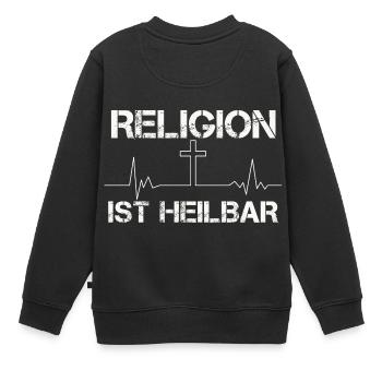 Religion ist heilbar - Kinder Premium Organic Sweatshirt - Schwarz - Hinten - AI Model Kid Female (0cm)