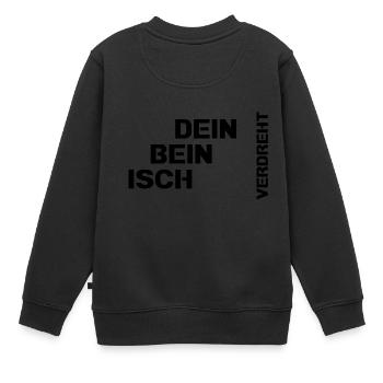 Dein Bein isch verdreht - Kinder Premium Organic Sweatshirt - Schwarz - Hinten - AI Model Kid Female (0cm)