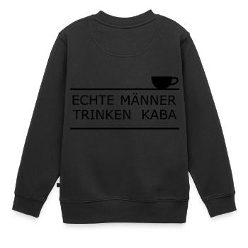 Echte Maenner trinken Kaba - Kinder Premium Organic Sweatshirt - Schwarz - Hinten - AI Model Kid Female (0cm)
