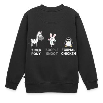 Zebra - Hase - Pinguin oder doch Tiger Pony.... - Kinder Premium Organic Sweatshirt - Schwarz - Hinten - AI Model Kid Female (0cm)
