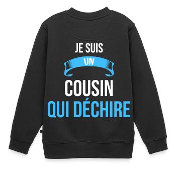 je suis un Cousin qui déchire cadeau humour - Sweat Premium enfant bio - noir - Dos - AI Model Kid Female (0cm)