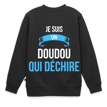 je suis un Doudou qui déchire cadeau humour - Sweat Premium enfant bio - noir - Dos - AI Model Kid Female (0cm)