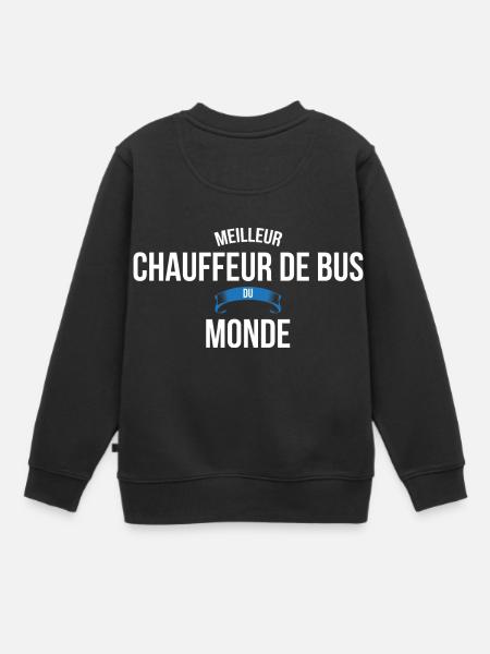 Meilleur Chauffeur de bus du monde homme - Sweat Premium enfant bio - noir